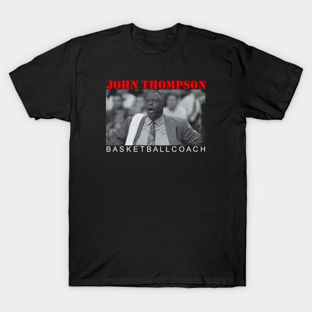 John Thompson Coach T-Shirt by Verge of Puberty